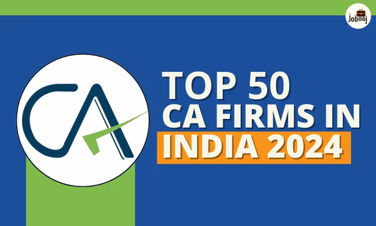 Top 50 CA Firms in India [2024]