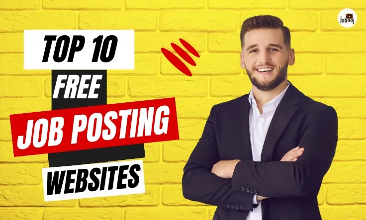 Top 10 Free Job Posting Websites : 100% Visible and High Traffic (Updated 2024)