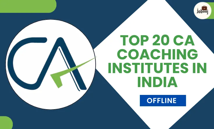 Top 20 Chartered Accountant Coaching Institutes in India (Offline)