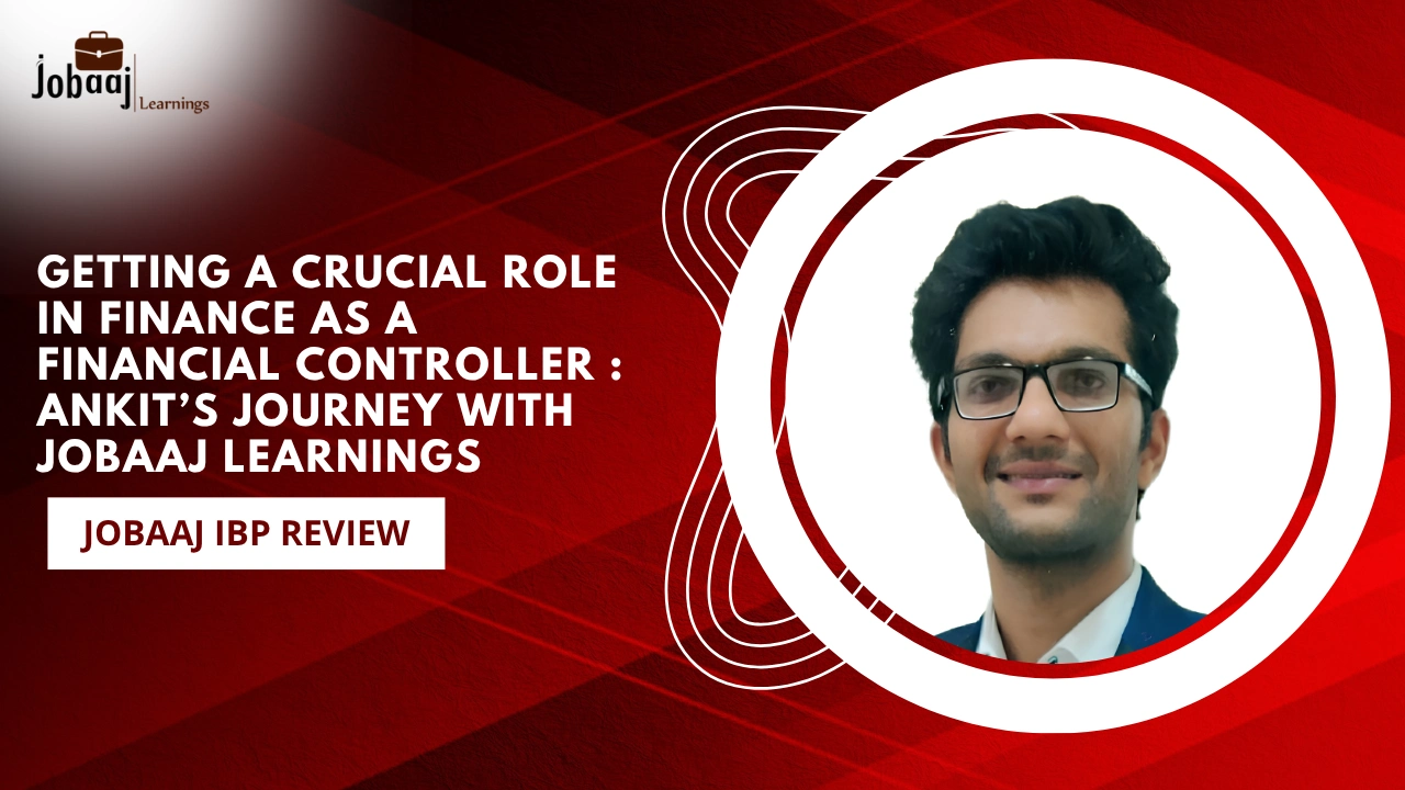 Ankit's Jobaaj Learnings Review: From Inventory to Remote Financial Controller at Blue Polaris