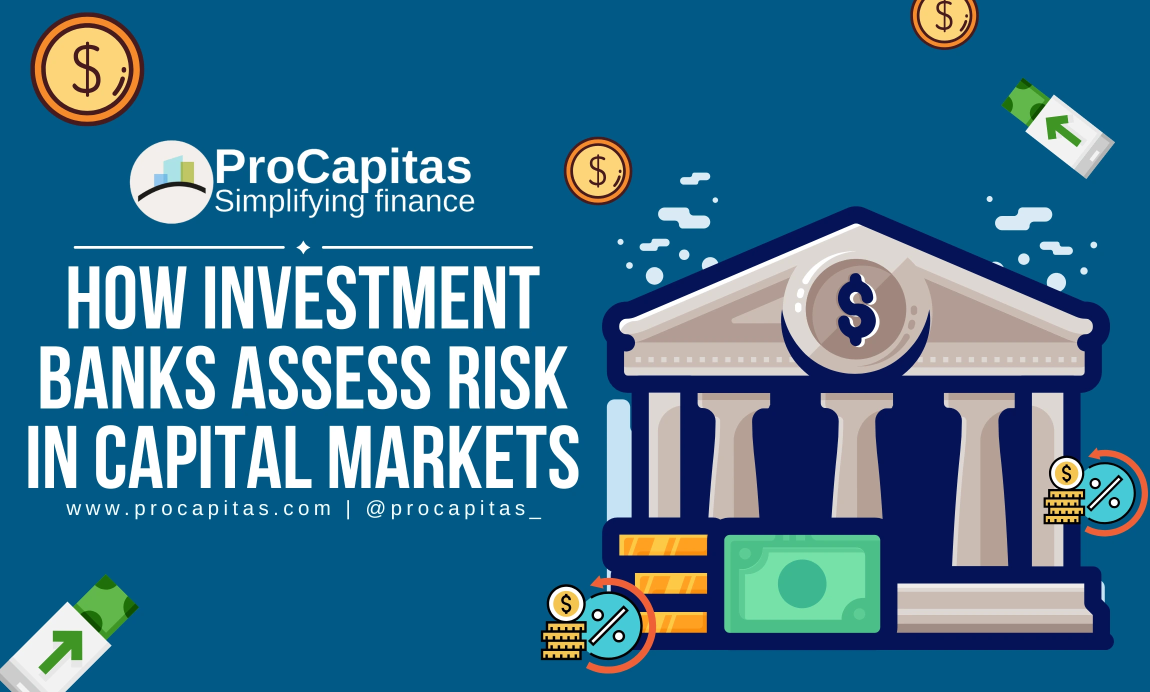 How Investment Banks Assess Risk in Capital Markets