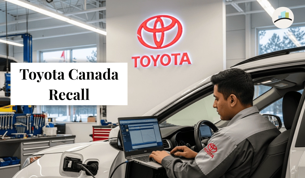 Toyota Canada Recall 2025: Full List of Affected Vehicles, Reason & Fix ...