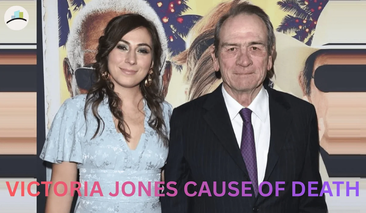 Did Tommy Lee Jones Daughter Victoria Jones Die? Victoria Jones
