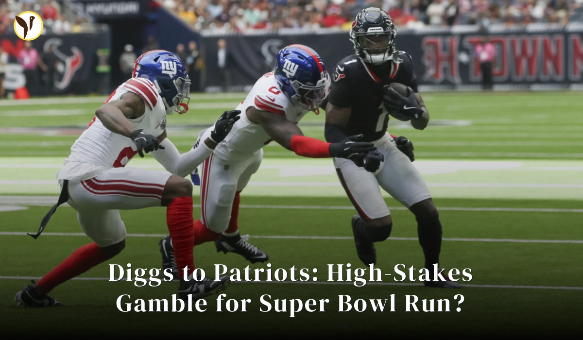 Diggs to Patriots HighStakes Gamble for Super Bowl Run?
