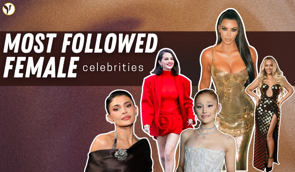 Most Followed Female Celebrities 