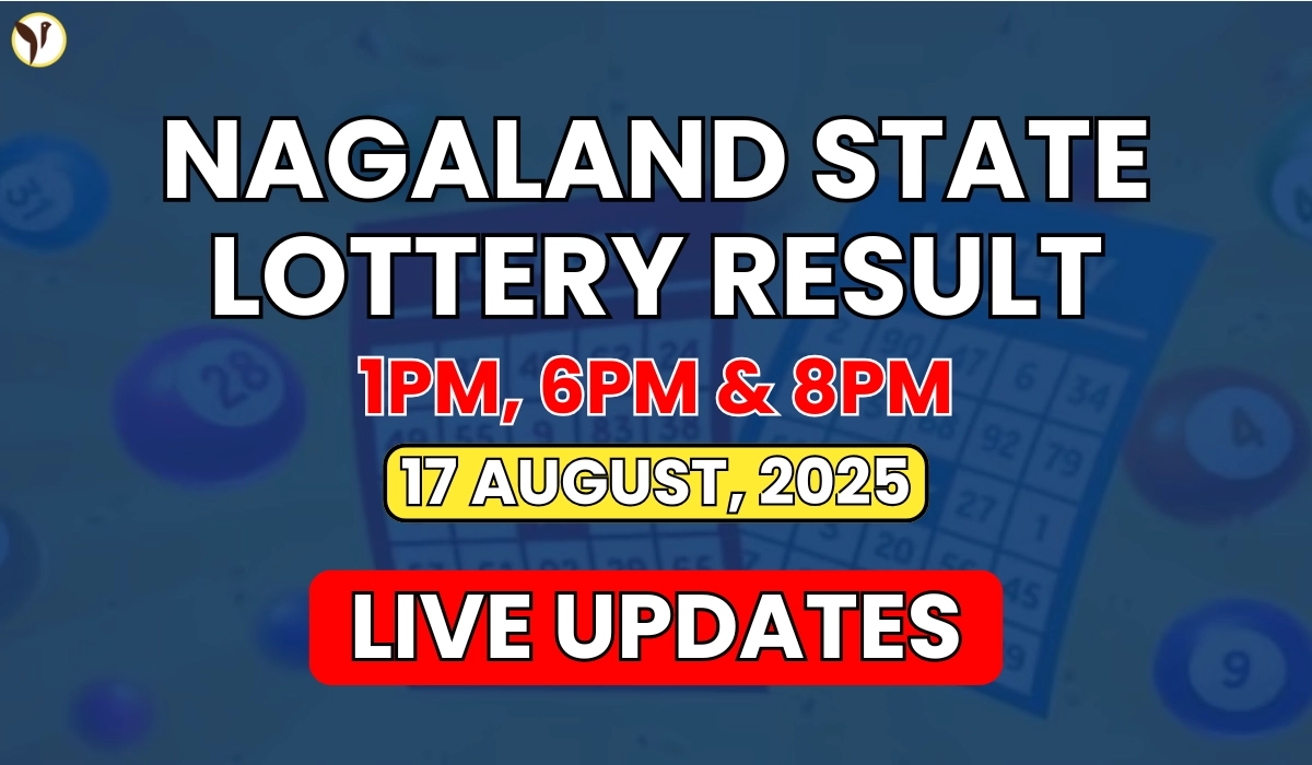 Nagaland State Lottery Result Today 17 August, 2025 Sunday: Check Lottery Sambad 1PM, 6PM & 8 PM Results