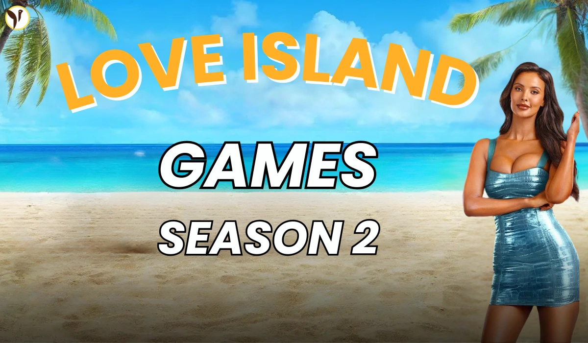 Love Island Games Season 2 Contestants