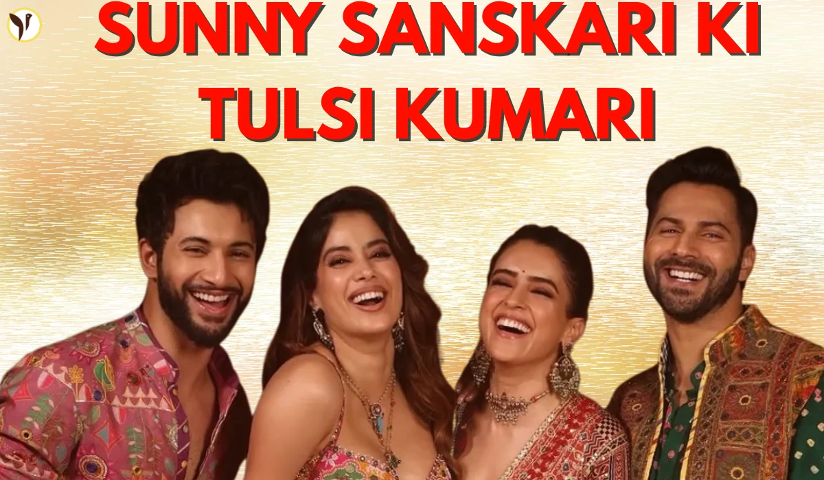 Sunny Sanskari Ki Tulsi Kumari Day 3 