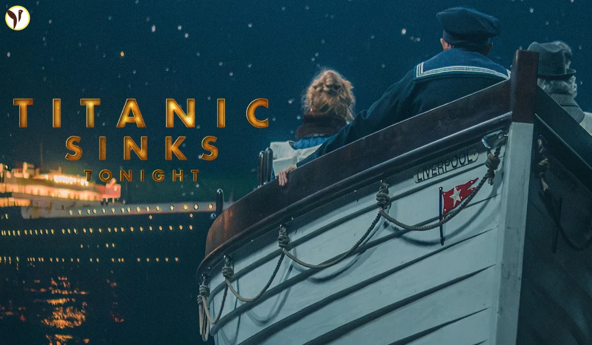 Titanic Sinks Tonight