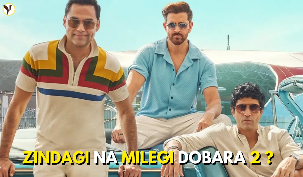 Zindagi Na Milegi Dobara 2 Script Ready, Hrithik Farhan Abhay Return